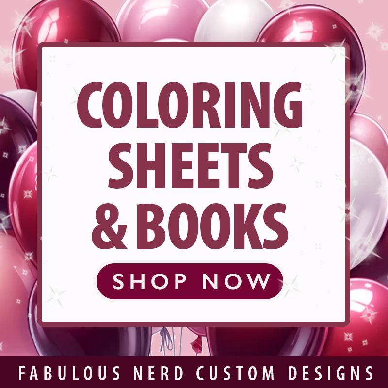 COLORING SHEETS & BOOKS