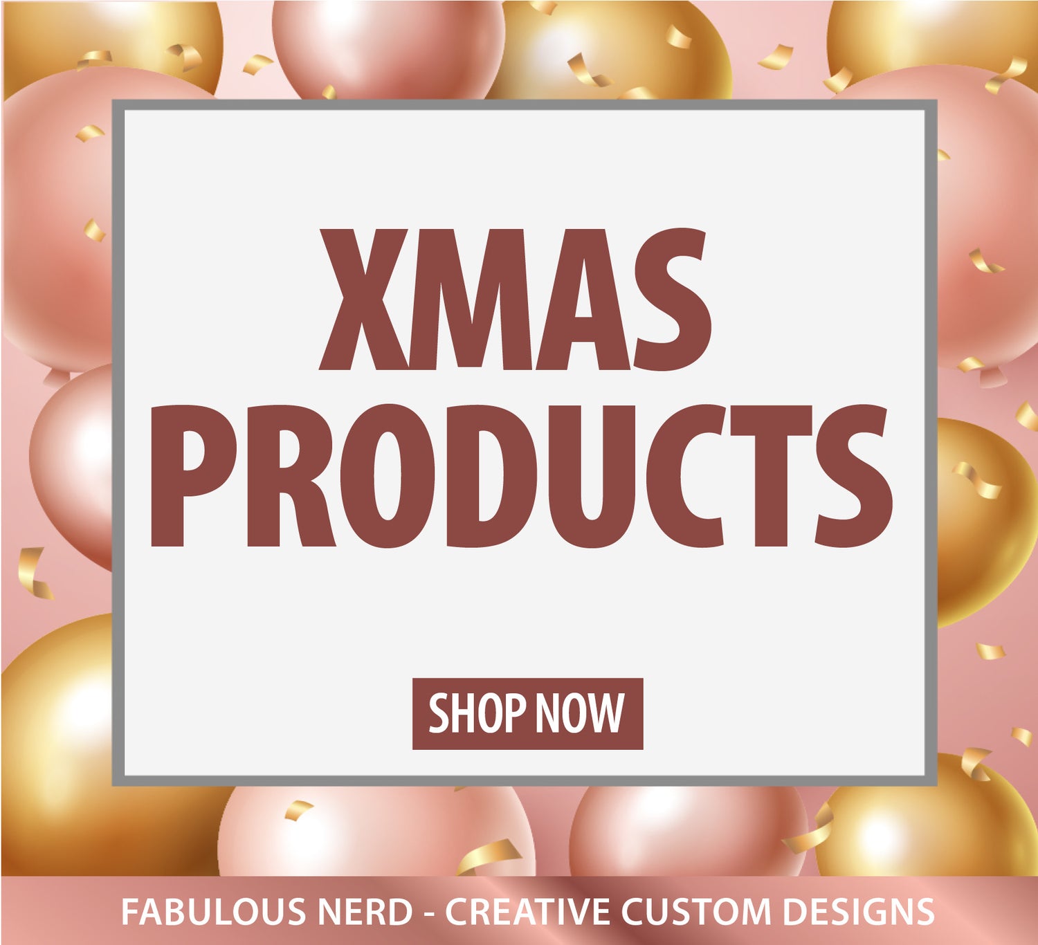XMAS PRODUCTS