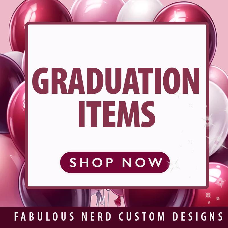 GRADUATION ITEMS