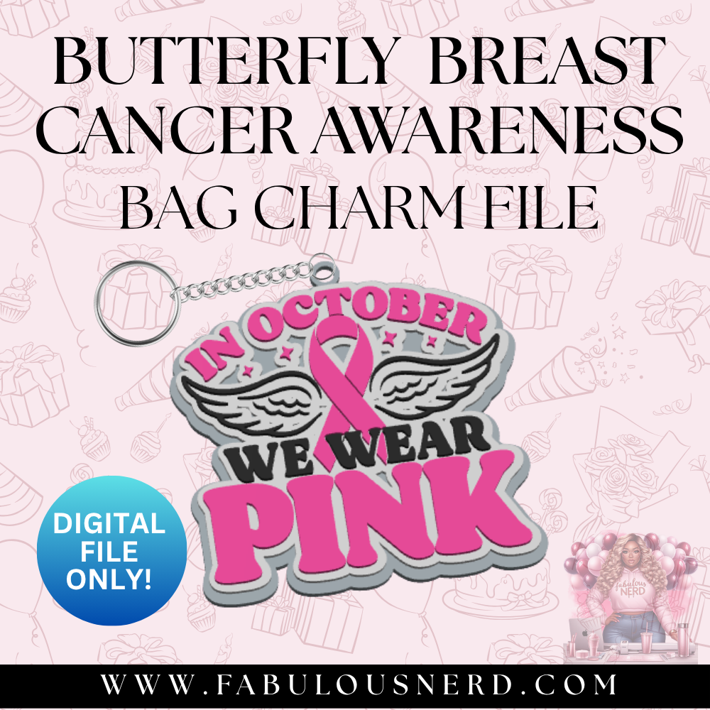 In October We Wear Pink Breast Cancer Awareness Bag Charm (Digital File Only)