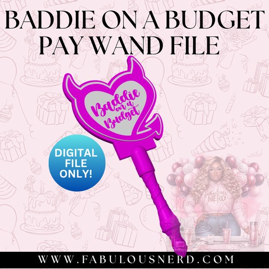 Baddie On a Budget Tap To Pay Wand (Digital File Only)