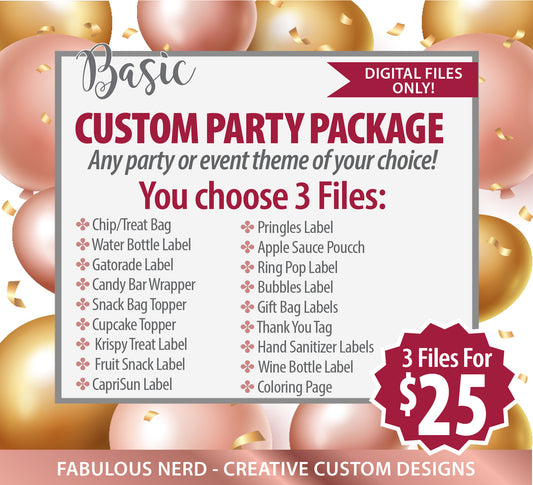 Basic Custom Personalized Party Favor Bundles - Digital Files Only ( 3 Digital Files of Your Choice)