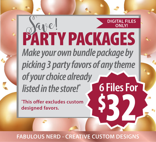 Personalize Party Favor Bundle - 6 Digital Files (For Existing Themes In The Shop)
