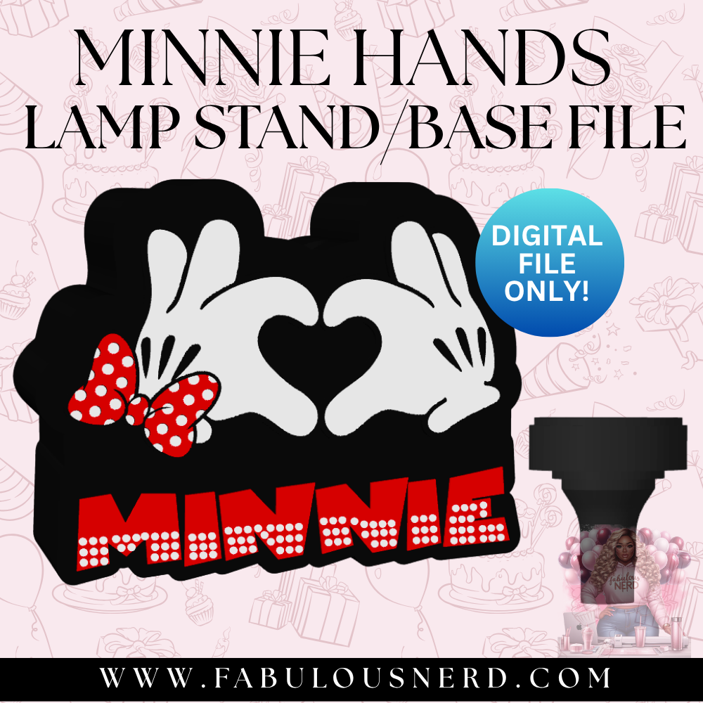 Minnie Mouse Hands Lamp Base (Digital File Only)
