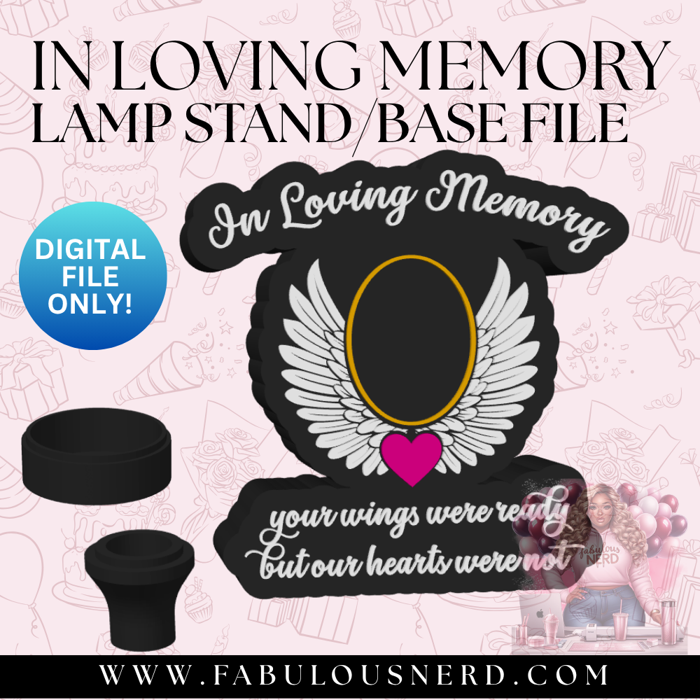 In Loving Memory Lamp Base-Oval (Digital File Only)