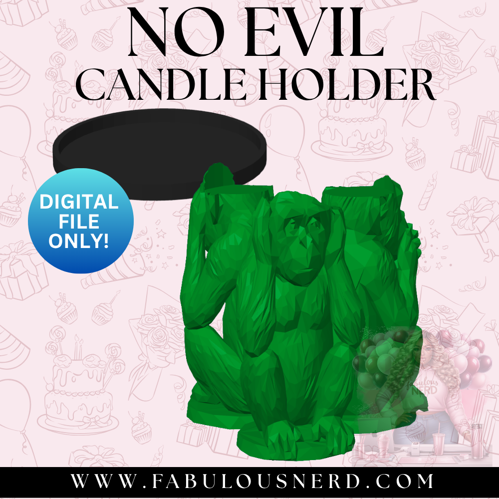 No Evil Candle Holder (Digital File Only)