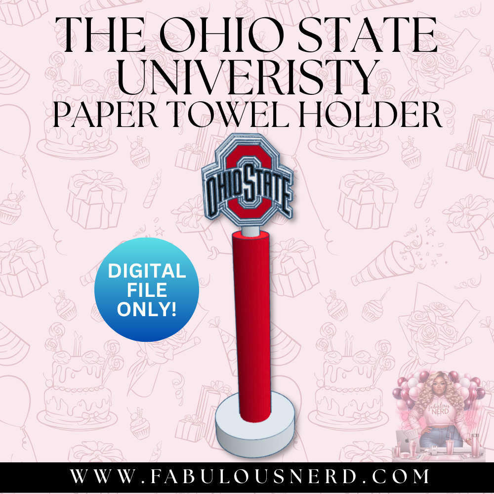 The Ohio State University Paper Towel Holder (Digital File Only)