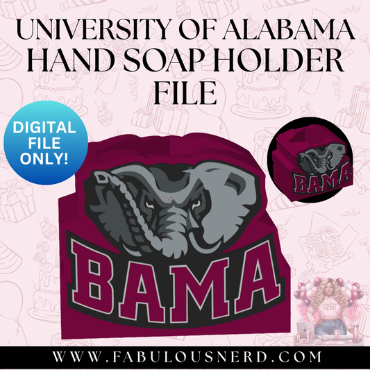 Univeristy of Alabama Hand Soap Holder (Digital File Only)