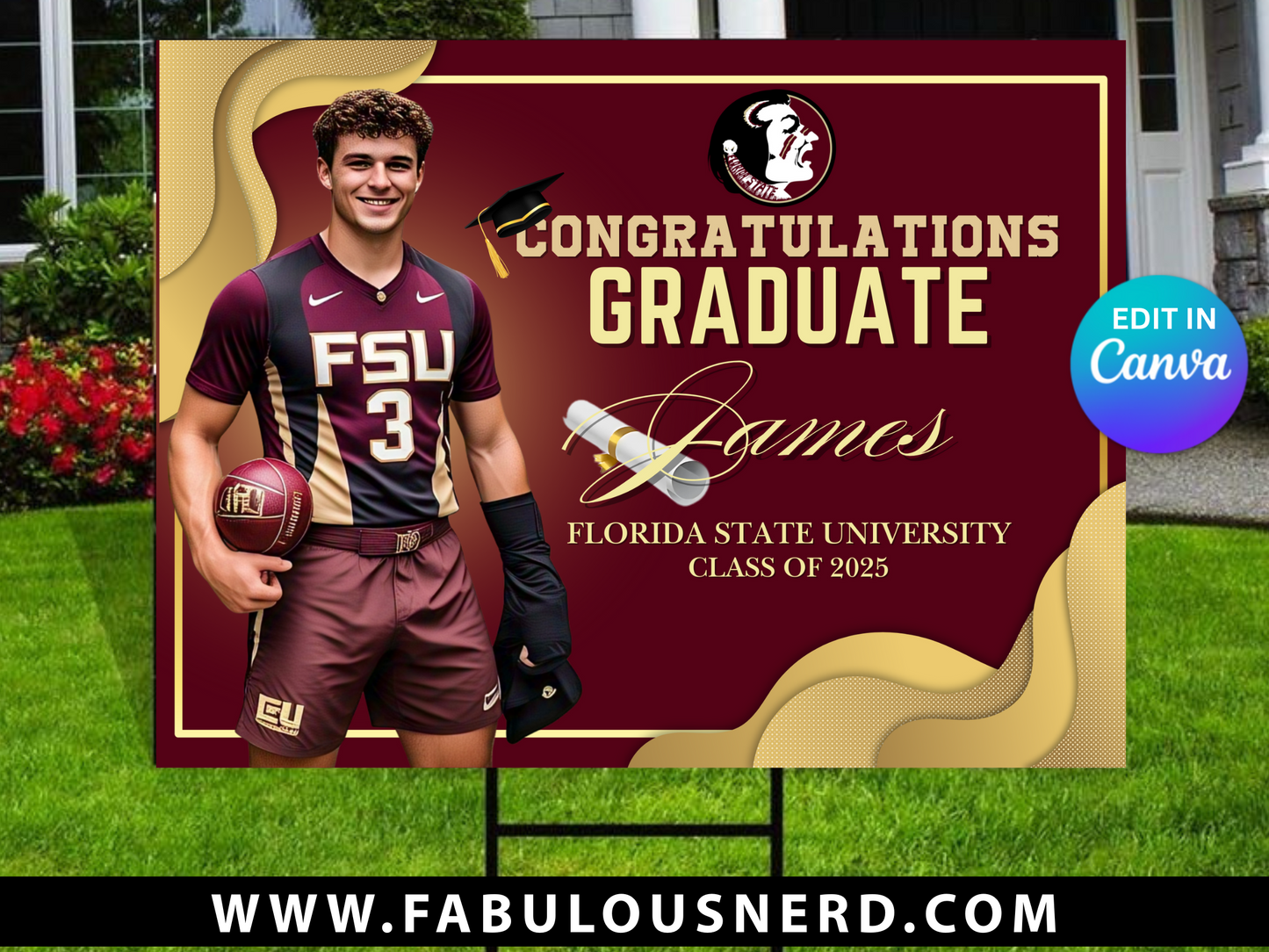 Florida State Graduation Yard - Digital File Only