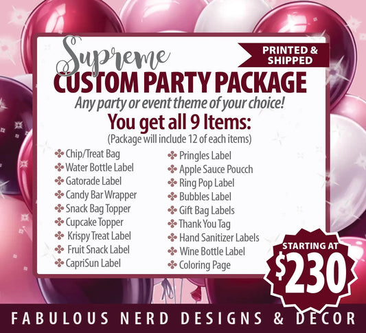 Supreme Custom Party Favor Package Bundle - Printed & Shipped (9 Items)