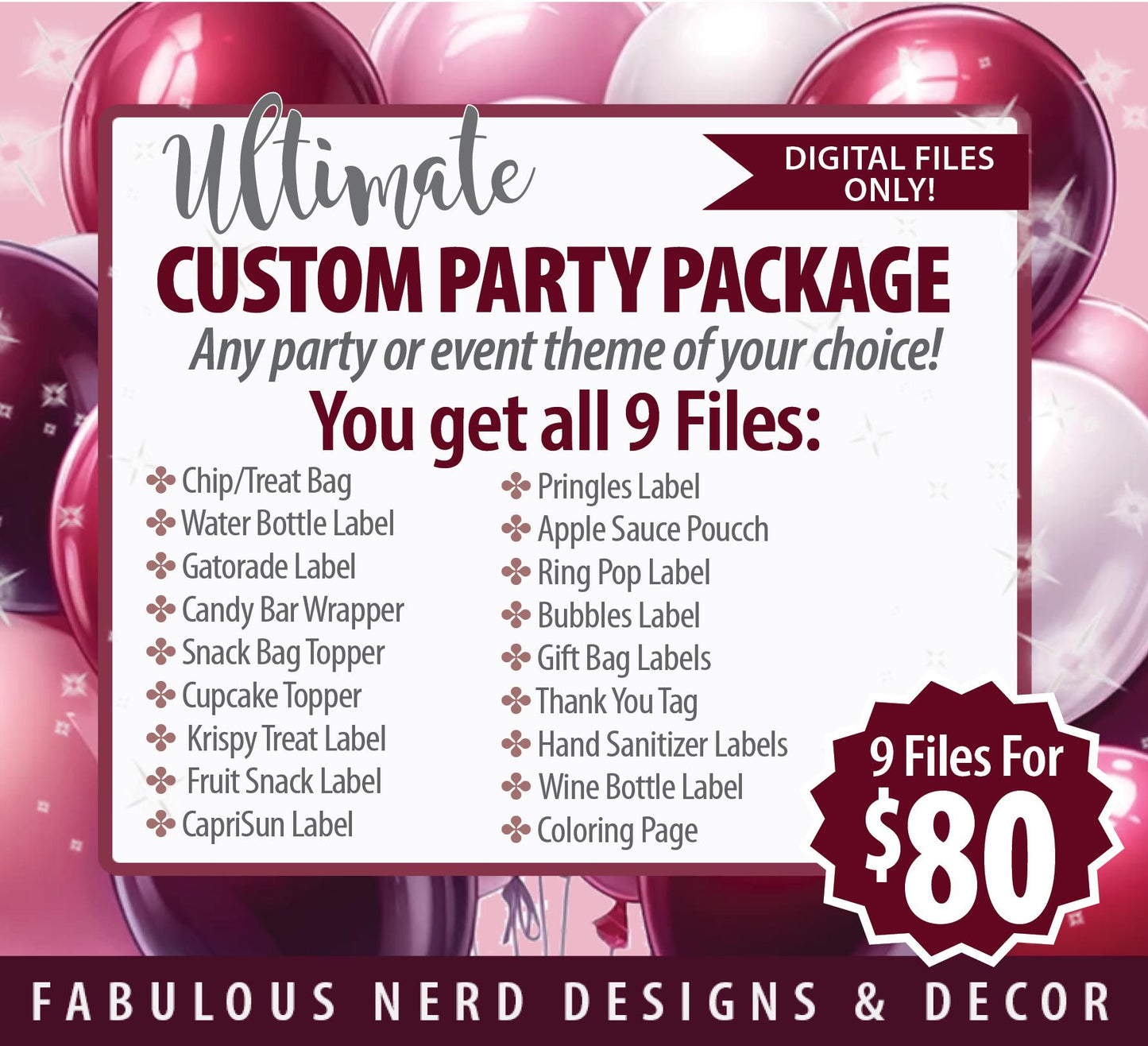 Ultimate Custom Personalized Party Favor Bundles - Digital Files Only ( 9 Digital Files of Your Choice)