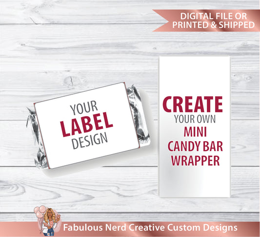 Custom Minin Candy Bar Wrappers - Party Favors - Digital File or Printed & Shipped