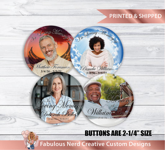 Custom Memorial Button Pins - Funeral Buttons - Bereavement Buttons