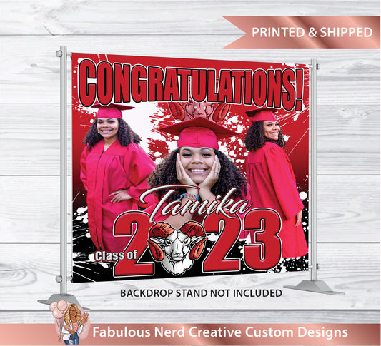 Customizable Graduation Party Backdrop  (STAND NOT INCLUDED)