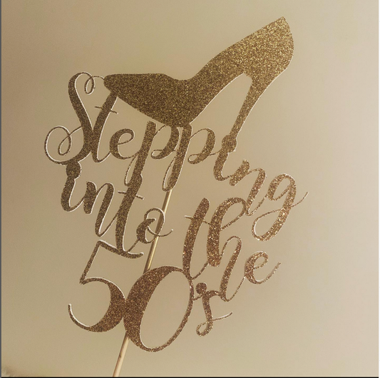 Steppiing Into The 50s Cake Topper
