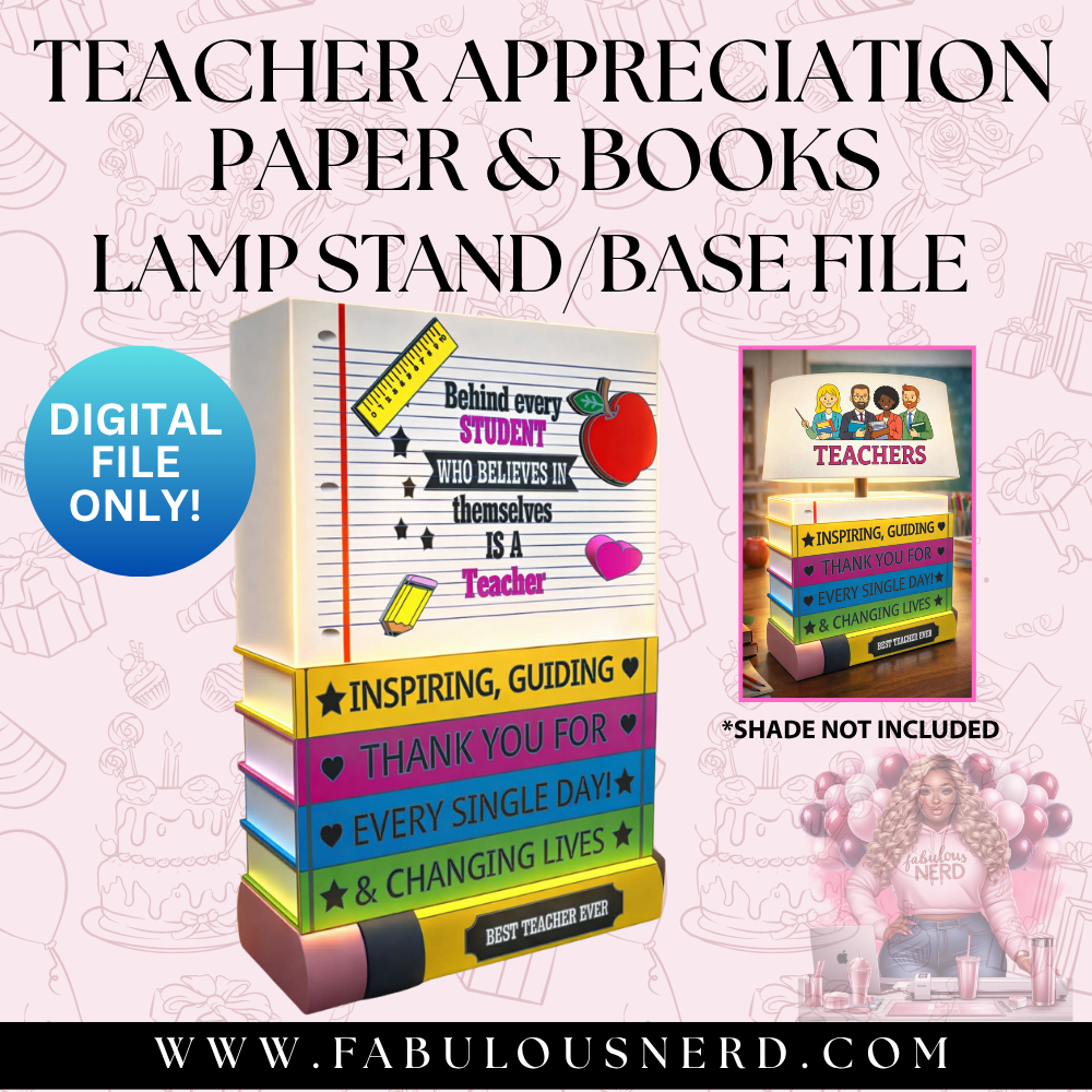Teachers Appreciation Paper and Books Lamp Base (Digital File Only)