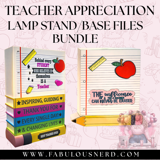 Teachers Appreciation Lamp Base Bundle (Digital File Only)