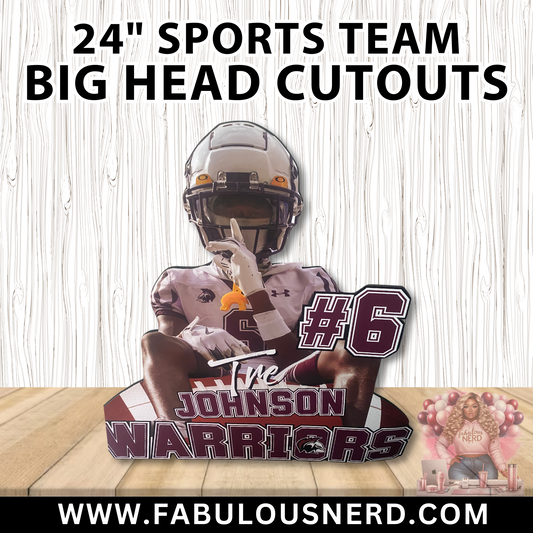 Custom Sports Team Big Head Cutouts (24" Size)