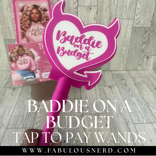 Baddie on a Budget Tap to Pay Wand