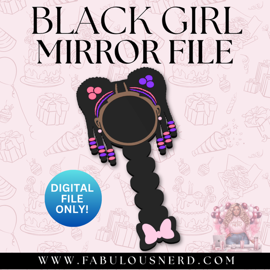 Black Girl Mirror (Digital File Only)