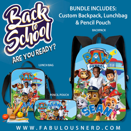 Paw Patrol Custom Back-To-School Bundle (Backpack, Pencil Pouch or Lunch Bag)