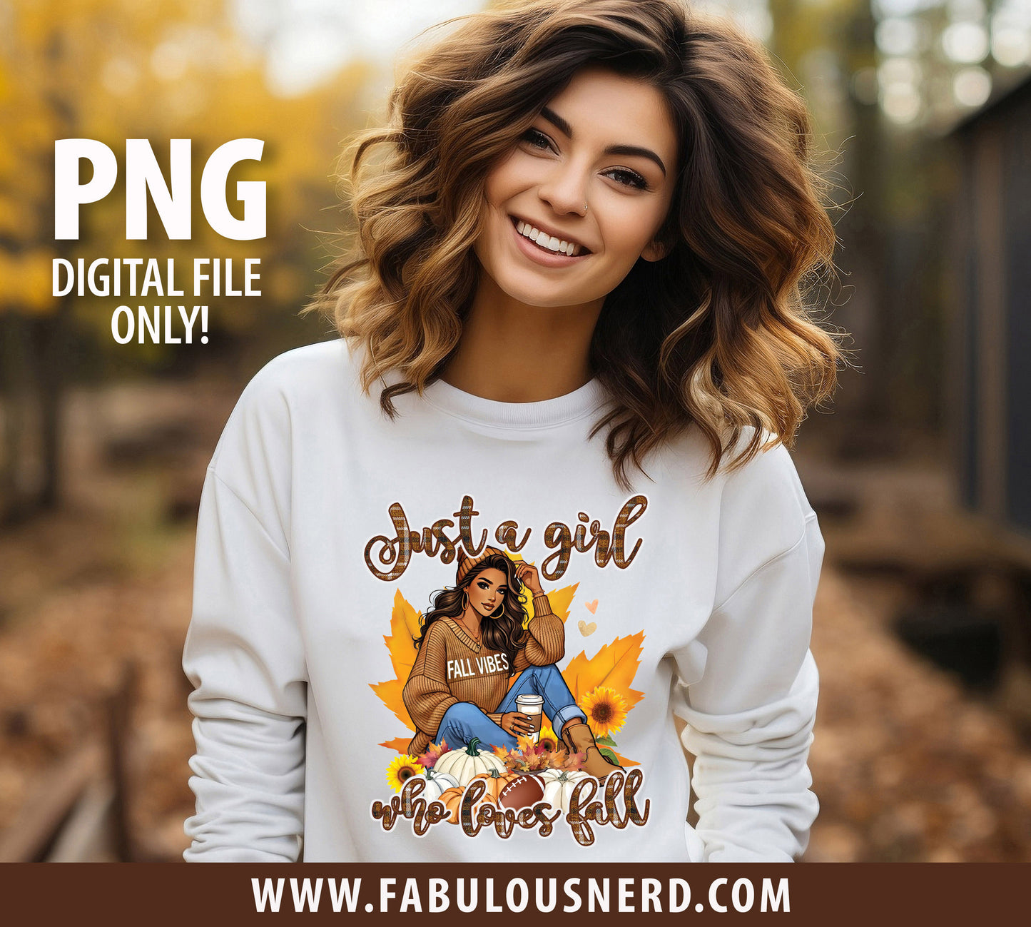 Just A Gril Who Loves Fall Design Bundle (PNG Only)