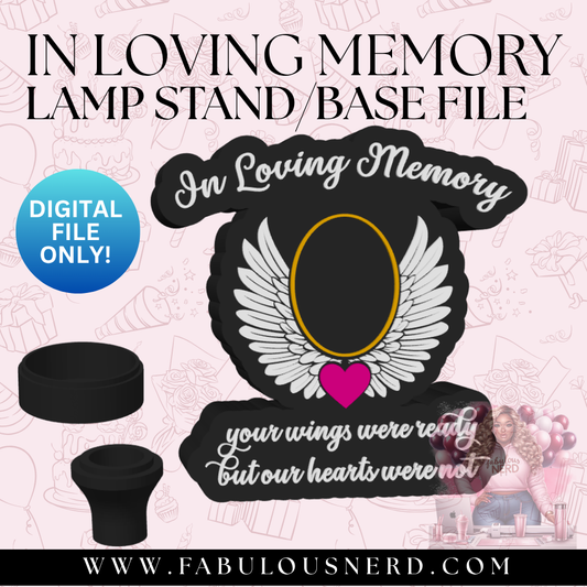 In Loving Memory Lamp Base-Oval (Digital File Only)