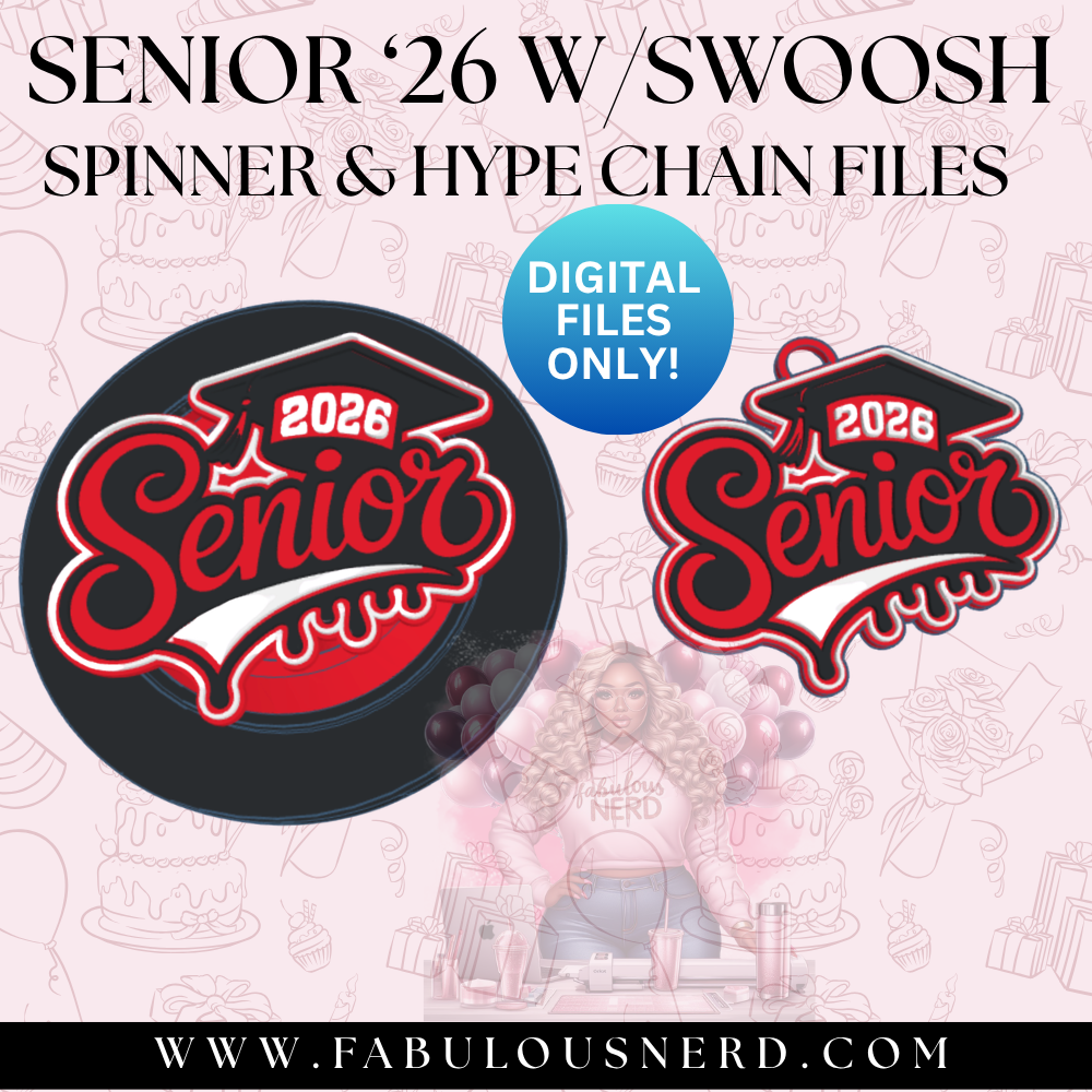 Senior '26 w/Swoosh Spinner and Hype Chains Digital File Only)