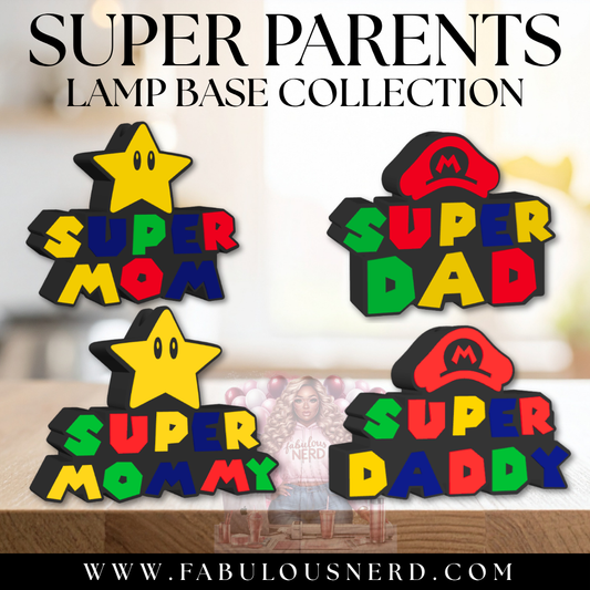 Super Parents Lamp Base Collection (Digital File Only)